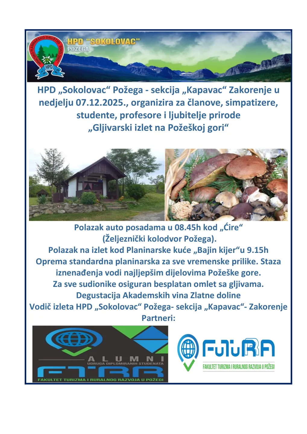 HPD „Sokolovac“ Požega - sekcija „Kapavac“ Zakorenje organizira „Gljivarski izlet na Požeškoj gori“